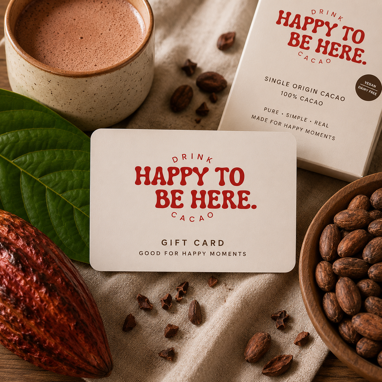 Happy To Be Here Cacao
